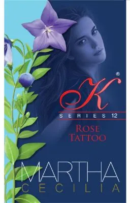 Cover of Kristine 12 - Rose Tattoo (UNEDITED)(COMPLETED)
