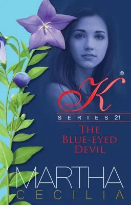 Cover of Kristine Series 21 - The Blue-Eyed Devil (UNEDITED) (COMPLETED)