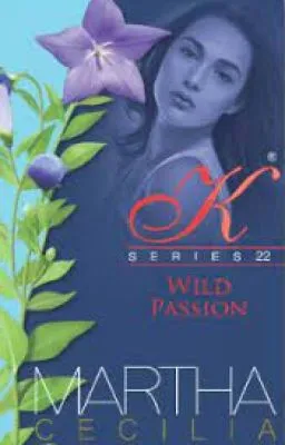 Cover of Kristine Series 22 - Wild Passion (COMPLETED) (UNEDITED)