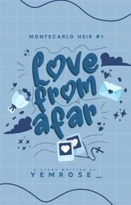 Cover of Love from afar (Montecarlo Heir #1)