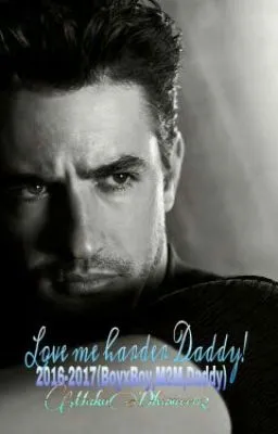 Cover of Love Me Harder DADDY!!(BoyxBoy)