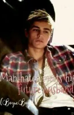 Cover of Man Hater Meets His Future Husband?(BoyxBoy)