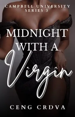 Cover of Midnight with a Virgin (Campbell University Series 2)