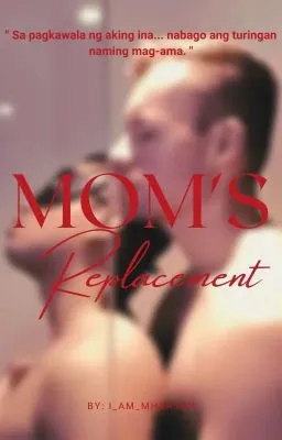 Cover of Mom's Replacement [ BxB ]