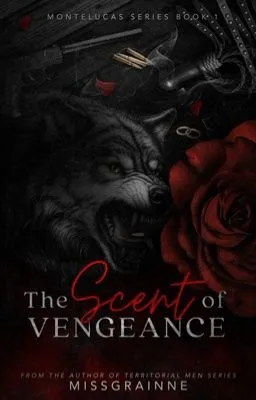 Cover of Montelucas 1: The Scent of Vengeance