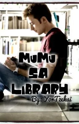 Cover of Mumu Sa Library (boyxboy) - COMPLETED!