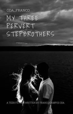 Cover of MY 3 PERVERT STEPBROTHERS (SLOW UPDATE)
