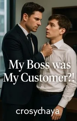 Cover of My Boss was My Customer?!