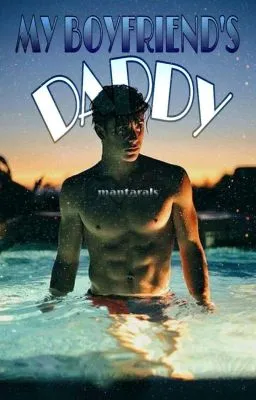 Cover of MY BOYFRIEND'S DADDY [BOYXBOY]