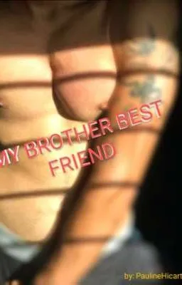 Cover of MY BROTHER BEST FRIEND (BOYXGAY)