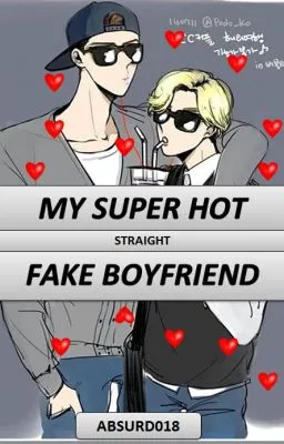 Cover of My Super Hot Straight Fake Boyfriend