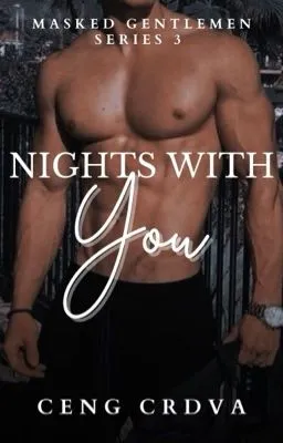 Cover of Nights With You (Masked Gentlemen Series 3)