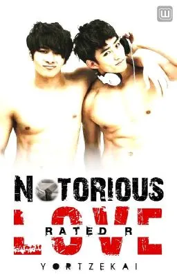 Cover of Notorious love (bromance)