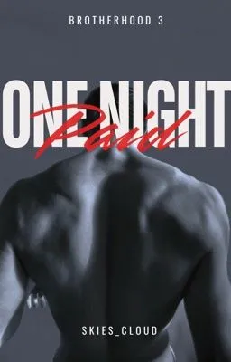 Cover of One Night Paid (Brotherhood S3)