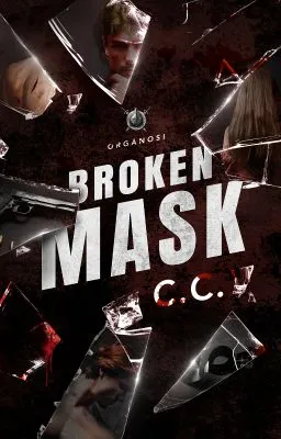 Cover of ORGΓNOSI I: Broken Mask