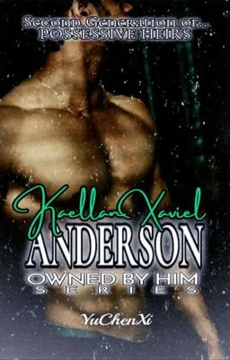 Cover of ✅Owned By Him: XAVIEL ANDERSON (BXB) (MPREG)