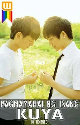 Cover of PAGMAMAHAL NG ISANG KUYA (BxB)
