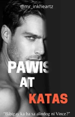Cover of Pawis at Katas (A Trilogy)
