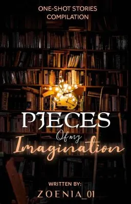 Cover of PIECES OF MY IMAGINATION