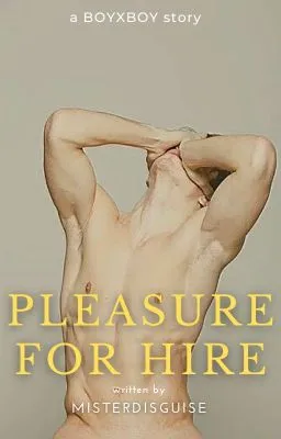 Cover of Pleasure For Hire (BoyXBoy)