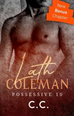 Cover of POSSESSIVE 10: Lath Coleman