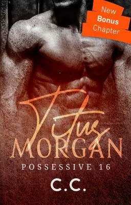 Cover of POSSESSIVE 16: Titus Morgan