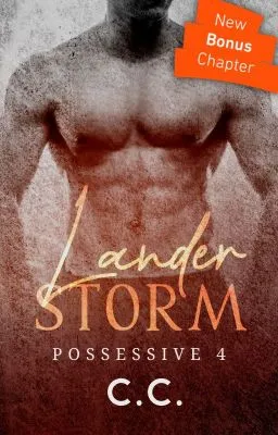 Cover of POSSESSIVE 4: Lander Storm