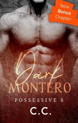 Cover of POSSESSIVE 6: Dark Montero