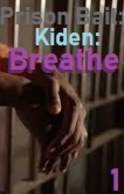 Cover of Prison Bait: Kiden: Breathe