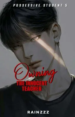 Cover of PSS 5 : Owning the Innocent Teacher 