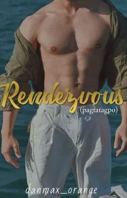 Cover of Rendezvous (Pagtatagpo) [BxB, SPG]