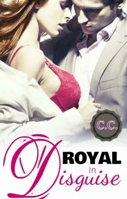 Cover of Royal in Disguise - On Hold For Now