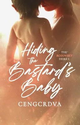Cover of Rozovsky Heirs Series 1: Hiding The Bastard's Baby