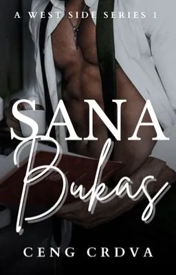 Cover of Sana Bukas (West Side Series 1)