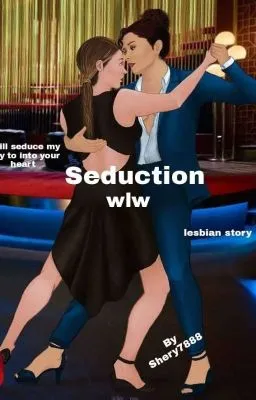 Cover of Seduction (wlw)