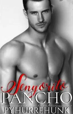 Cover of Senyorito Pancho (ON HOLD)