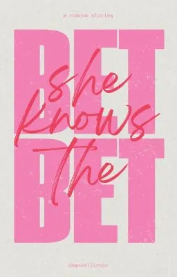 Cover of She knows the Bet