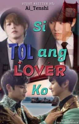 Cover of Si Tol ang Lover Ko (BXB 2013)