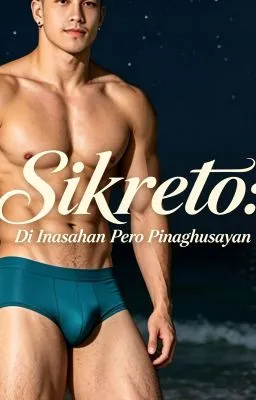Cover of Sikreto: Di Inasahan Pero Pinaghusayan
