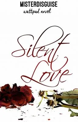 Cover of SILENT LOVE (One-Shot Story)