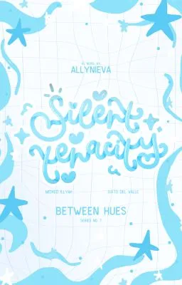 Cover of Silent Tenacity (Between Hues Series #7)