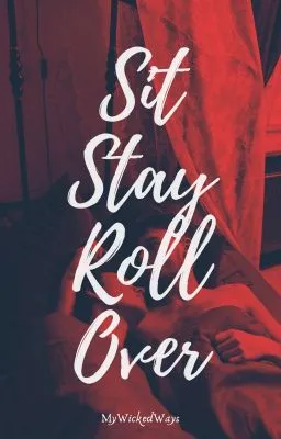 Cover of Sit, Stay, Roll Over ✓