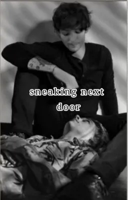 Cover of Sneaking Next Door 