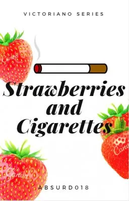 Cover of Strawberries And Cigarettes (Victoriano Series Book 1)