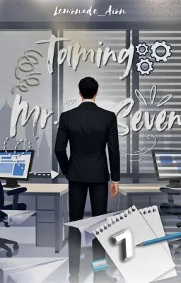 Cover of Taming Mr. Seven (BL) (COMPLETED)