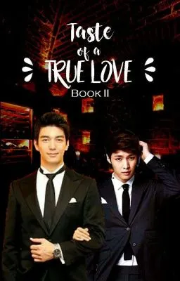 Cover of Taste of a True Love II (COMPLETED)