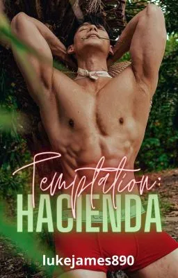 Cover of TEMPTATION: Hacienda