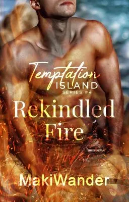 Cover of Temptation Island 4: Rekindled Fire (PUBLISHED under RED ROOM)