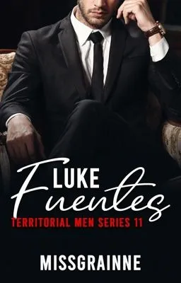Cover of Territorial Men 11: Luke Fuentes