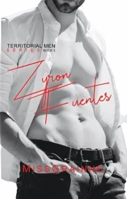 Cover of Territorial Men 5: Zyron Fuentes (Published under LIB Bare)